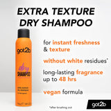 Got2b Extra Texture Dry Shampoo Instant Refresh & Styling Volume for All Hair Types 200 ml / 6.76 oz